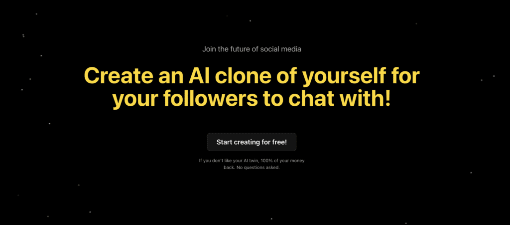 Create an AI clone of yourself for your followers to chat with